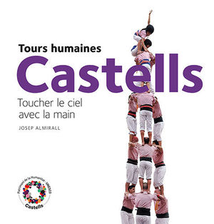 CASTELLS. TOURS HUMAINES (CAS-F) *