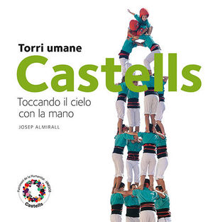 CASTELLS. TORRI UMANE *