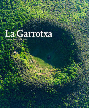 LA GARROTXA ( GAR ) *