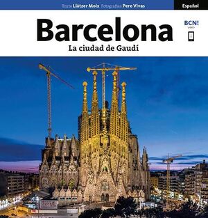 BARCELONA. LA CIUDAD DE GAUDÍ (B4P-E ) *
