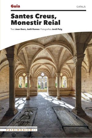 SANTES CREUS, MONESTIR REIAL (GSC-C)