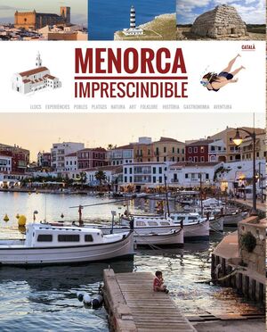 MENORCA IMPRESCINDIBLE