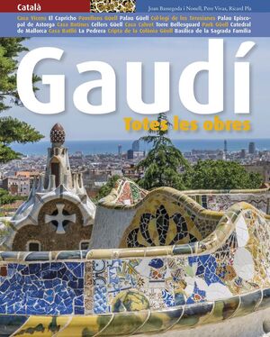 GAUDÍ, TOTES LES OBRES (GT-C) *