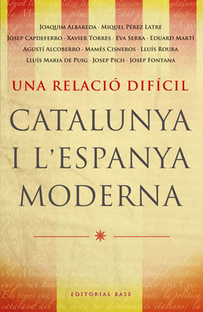CATALUNYA I L'ESPANYA MODERNA (SEGLES XVII-XIX) *