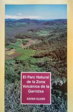 EL PARC NATURAL DE LA ZONA VOLCÀNICA DE LA GARROTXA