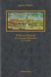 EL MUSEO NACIONAL DE CIENCIAS NATURALES (1771-1935) *