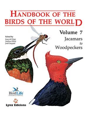 HANDBOOK OF THE BIRDS OF THE WORLD - VOLUME 7*