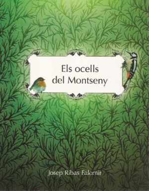ELS OCELLS DEL MONTSENY *