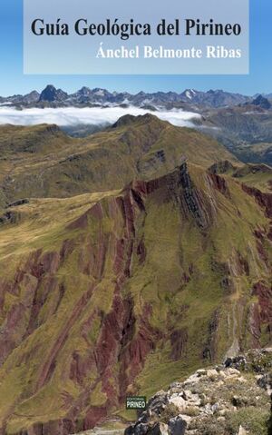 GUÍA GEOLÓGICA DEL PIRINEO *(SOLO VENTA ON LINE PARA ENVIAR)