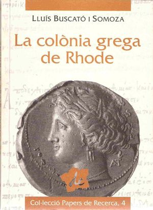 LA COLÒNIA GREGA DE RHODE