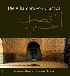 DIE ALHAMBRA VON GRANADA *