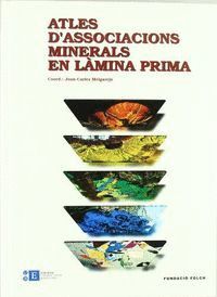 ATLES D'ASSOCIACIONS MINERALS EN LÀMINA PRIMA *