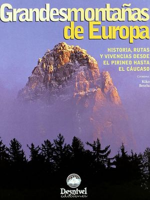 GRANDES MONTAÑAS DE EUROPA : *