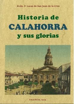 HISTORIA DE CALAHORRA Y SUS GLORIAS *