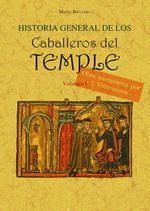 HISTORIA GENERAL DE LOS CABALLEROS DEL TEMPLE (5T2V) *