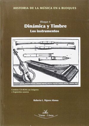 HISTORIA DE LA MÚSICA EN 6 BLOQUES. BLOQUE 4. CONTIENE DVD *