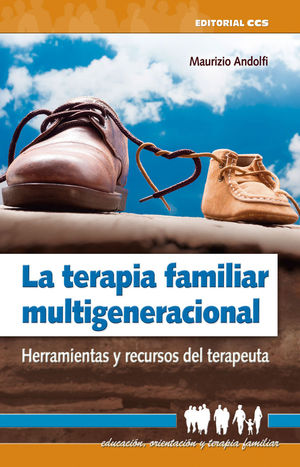 LA TERAPIA FAMILIAR MULTIGENERACIONAL *