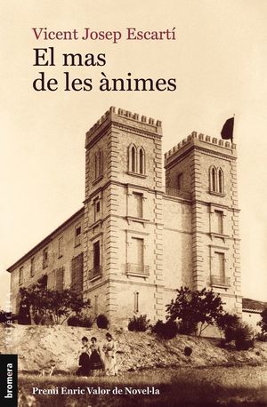 EL MAS DE LES ÀNIMES *