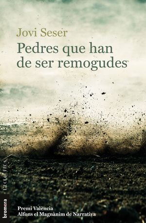 PEDRES QUE HAN DE SER REMOGUDES *