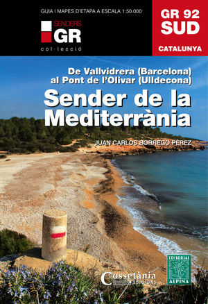 GR 92 SUD. SENDER DE LA MEDITERRÀNIA  *