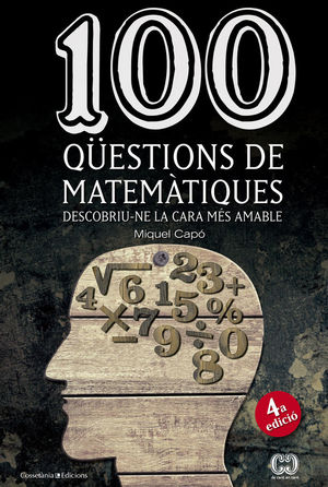 100 QÜESTIONS DE MATEMÀTIQUES *