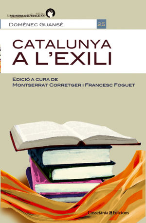 CATALUNYA A L'EXILI *