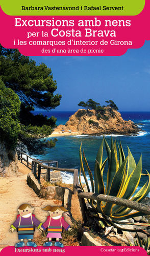 EXCURSIONS AMB NENS PER LA COSTA BRAVA
