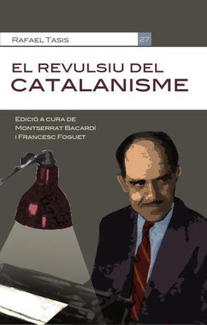 EL REVULSIU DEL CATALANISME *