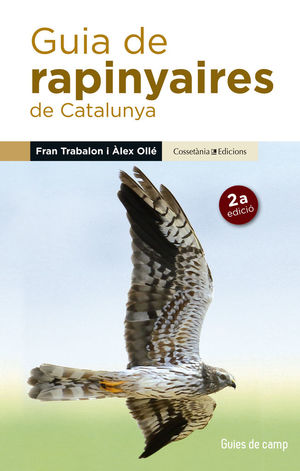 GUIA DE RAPINYAIRES DE CATALUNYA *