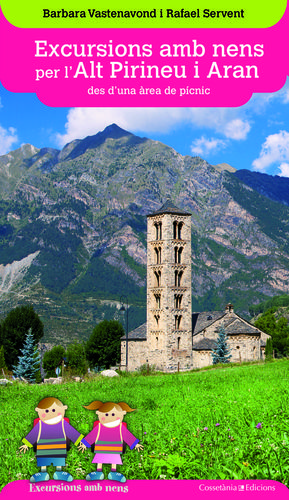 EXCURSIONS AMB NENS PER L'ALT PIRINEU I ARAN DES D'UNA ÀREA DE PÍCNIC *