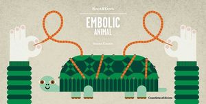 EMBOLIC ANIMAL *