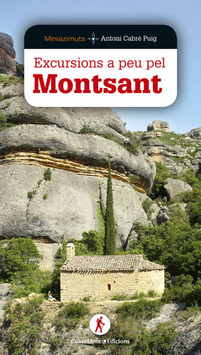 EXCURSIONS A PEU PEL MONTSANT *