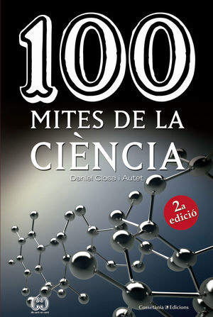 100 MITES DE LA CIÈNCIA *