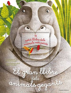 EL GRAN LLIBRE DELS ANIMALS GEGANTS / EL PETIT LLIBRE DELS ANIMALS MÉS PETITS *