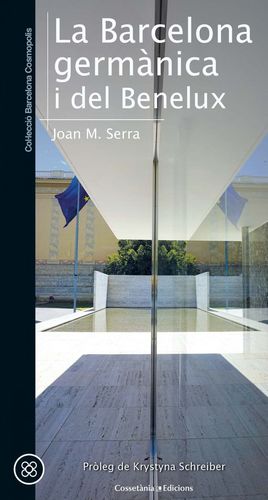 LA BARCELONA GERMÀNICA I DEL BENELUX *
