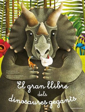 EL GRAN LLIBRE DELS DINOSAURES GEGANTS *