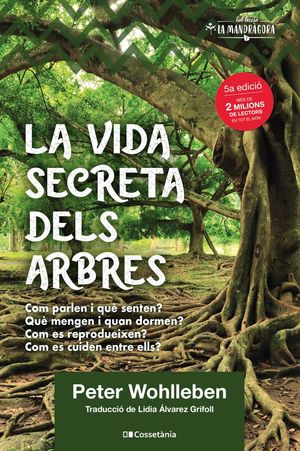 LA VIDA SECRETA DELS ARBRES *