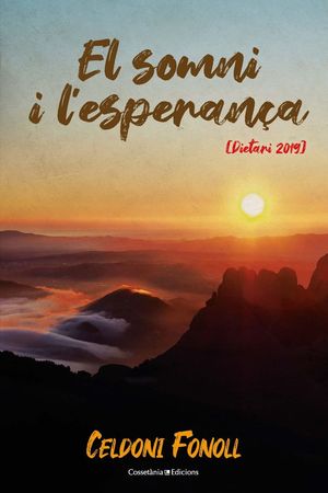 EL SOMNI I L'ESPERANÇA *