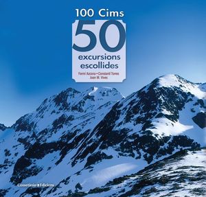 100 CIMS: 50 EXCURSIONS ESCOLLIDES *