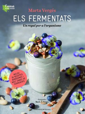 ELS FERMENTATS *