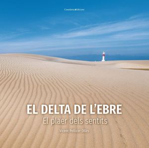 EL DELTA DE L'EBRE *