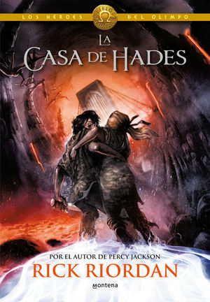 LA CASA DE HADES (LOS HÉROES DEL OLIMPO 4) *