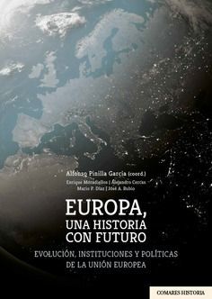 EUROPA UNA HISTORIA CON FUTURO *