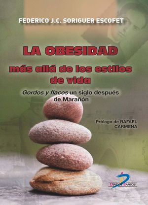 LA OBESIDAD MÁS ALLÁ DE LOS ESTILOS DE VIDA *