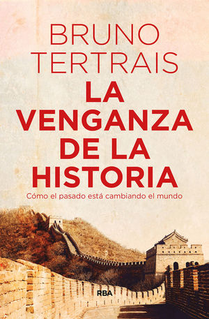 LA VENGANZA DE LA HISTORIA *