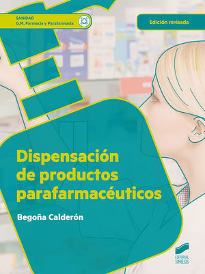 DISPENSACIÓN DE PRODUCTOS PARAFARMACÉUTICOS *