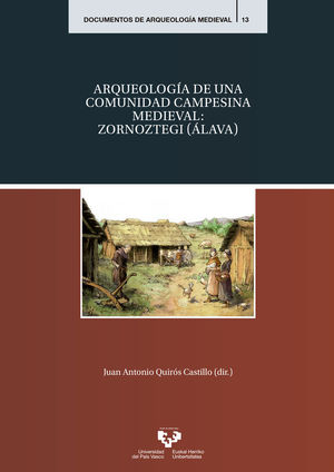 ARQUEOLOGÍA DE UNA COMUNIDAD CAMPESINA MEDIEVAL: *