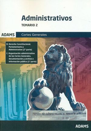 TEMARIO 2 ADMINISTRATIVOS DE LAS CORTES GENERALES *