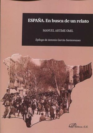 ESPAÑA. EN BUSCA DE UN RELATO *