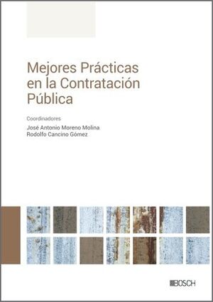 MEJORES PRÁCTICAS EN LA CONTRATACIÓN PÚBLICA*